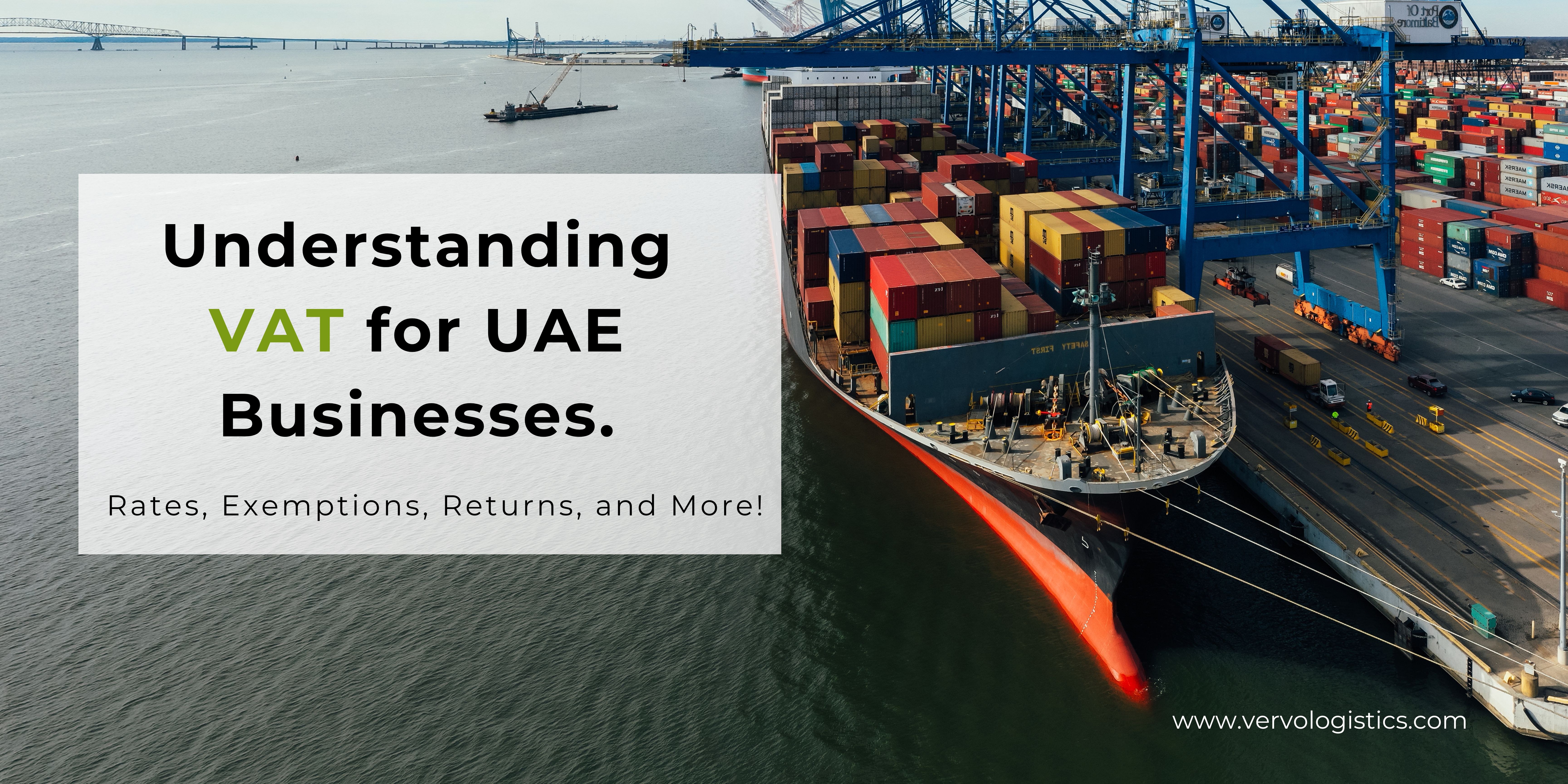 understanding VAT for UAE Businesses Rates, Exemptions, Penalties, and More by vervo middle east for customs brokerage servcies and customs clearance services in the the uae